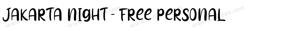Jakarta Night - Free Personal Use字体转换